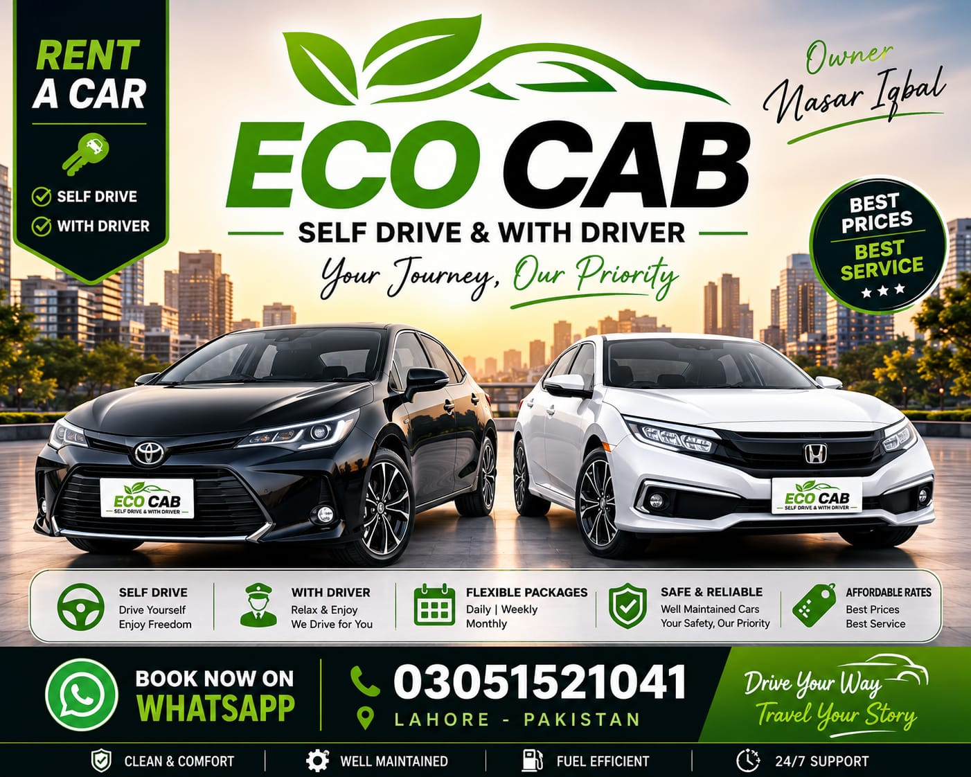 Eco Cab Rent A Car — Self Drive & With Driver, Lahore Pakistan. Owner Nasar Iqbal. Flexible daily, weekly, monthly packages. Well maintained, fuel efficient, 24/7 support.